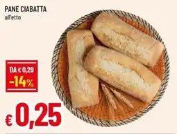 Galassia superstore Pane ciabatta offerta