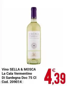 Centro Cash Vino Sella & Mosca La Cala Vermentino offerta