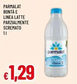 Galassia superstore Parmalat Bontà e Linea Latte Parzialmente Scremato offerta