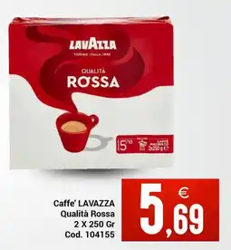 Centro Cash Caffè LAVAZZA Qualità Rossa offerta