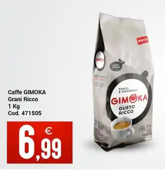 Centro Cash Caffè Gimoka Grani Ricco offerta