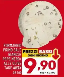 Il Centesimo Formaggio Primo Sale Bianco/Pepe Nero/Alle Olive offerta