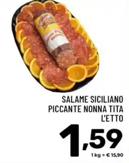 Il Centesimo Salame siciliano piccante nonna tita offerta
