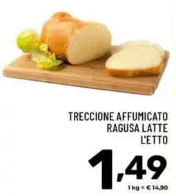 Il Centesimo Treccione affumicato Ragusa latte l'etto offerta