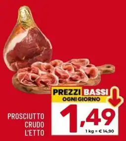 Il Centesimo Prosciutto crudo l'etto offerta