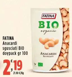 Rossotono Carrefour Fatina Anacardi Sgusciati BIO offerta