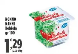 Rossotono Carrefour Robiola Nonno Nanni offerta