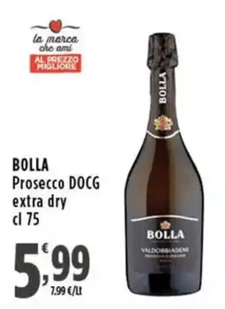 Rossotono Carrefour Bolla Prosecco DOCG extra dry offerta
