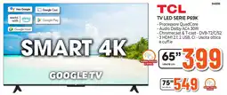 Expert Di Lella TCL TV LED SERIE P69K offerta