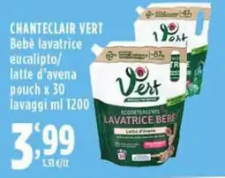 Rossotono Carrefour Chanteclair Vert Bebè lavatrice eucalipto/latte d'avena offerta