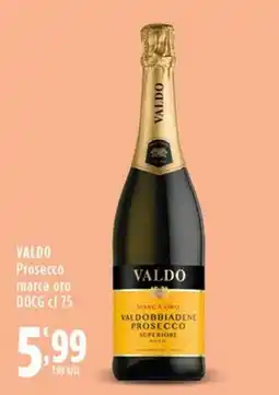 Rossotono Carrefour Valdo Prosecco marca oro offerta