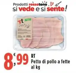 Rossotono Carrefour Petto di pollo RT offerta