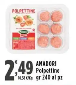 Rossotono Carrefour Amadori Polpettine offerta