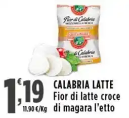 Rossotono Carrefour Calabria Latte Fior di latte croce di magara offerta