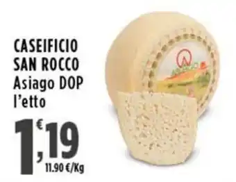 Rossotono Carrefour Caseificio San Rocco Asiago DOP offerta
