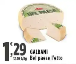 Rossotono Carrefour Galbani Bel paese l'etto offerta