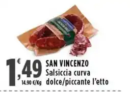 Rossotono Carrefour San Vincenzo Salsiccia curva offerta