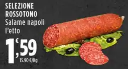 Rossotono Carrefour Selezione Rossotono Salame napoli offerta