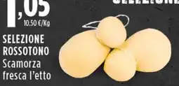 Rossotono Carrefour Selezione Rossotono Scamorza fresca offerta