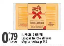 Rossotono Carrefour Il Pastaio Maffei Lasagne fresche all'uovo sfoglia rustica offerta