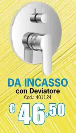 Centro Brico DA INCASSO con Deviatore offerta