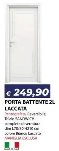 Bricocasa Porta battente 2L laccata offerta