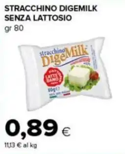 Tigre Amico Stracchino Digemilk senza lattosio offerta