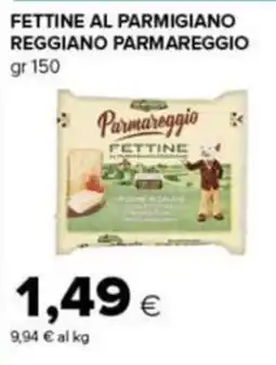 Tigre Amico Fettine al Parmigiano Reggiano Parmareggio offerta
