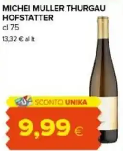 Tigre Amico Michei Muller Thurgau Hofstatter offerta