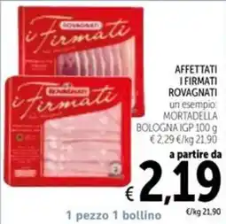 Spazio Conad I Firmati Rovagnati offerta