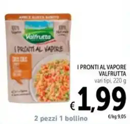 Spazio Conad I pronti al vapore Valfrutta offerta