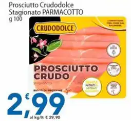 Sidis Prosciutto Crudodolce offerta