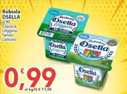 Sidis Robiola Osella offerta