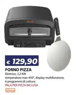 Bricocasa Forno pizza Vinco offerta