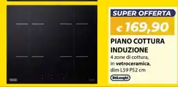 Bricocasa Piano cottura induzione DeLonghi offerta