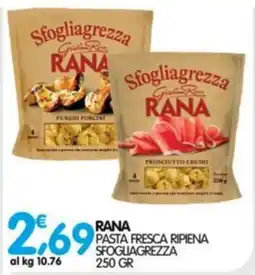 Le Delizie del Sud Pasta fresca ripiena sfogliagrezza Rana offerta