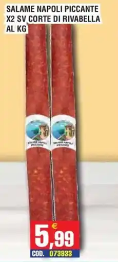 Immenso Cash Salame Napoli Piccante offerta