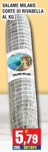 Immenso Cash Salame Milano Corte di Rivabella offerta