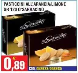 Immenso Cash Pasticcini all'arancia Sarracino offerta