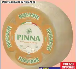 Immenso Cash Caciotta Brigante Pinna offerta