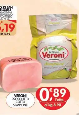 Le Delizie del Sud Veroni prosciutto cotto sempione offerta