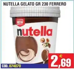 Immenso Cash Nutella gelato offerta