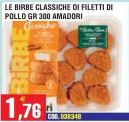 Immenso Cash Birbe classiche di filetti di pollo offerta