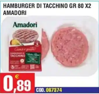 Immenso Cash Hamburger di tacchino Amadori offerta