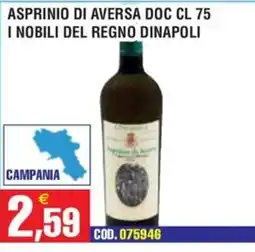 Immenso Cash Asprinio di Aversa DOC I Nobili del Regno Dinapoli offerta