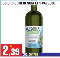 Immenso Cash Olio di semi di soia Valsoia offerta