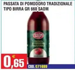 Immenso Cash Passata di pomodoro tradizionale SAOM offerta
