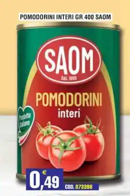 Immenso Cash Pomodorini interi SAOM offerta