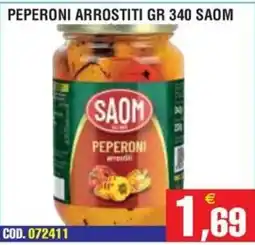 Immenso Cash Peperoni arrostiti SAOM offerta