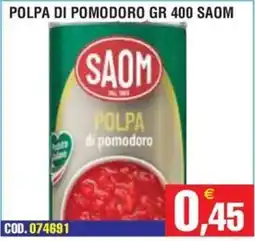 Immenso Cash Polpa di pomodoro Saom offerta